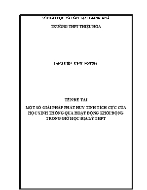 SKKN Một số giải pháp phát huy tính tích cực của học sinh thông qua hoạt động khởi động trong giờ học Địa lý THPT