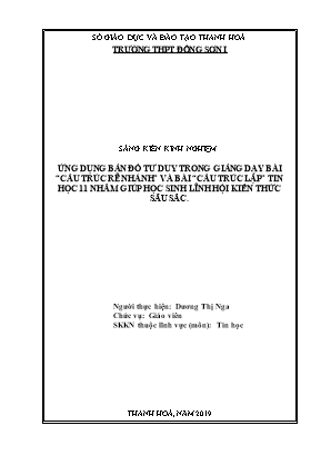 Ứng dụng bản đồ tư duy trong giảng dạy bài “cấu trúc rẽ nhánh” và bài “cấu trúc lặp” Tin học 11 nhằm giúp học sinh lĩnh hội kiến thức sâu sắc