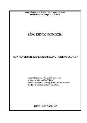 How to teach english spelling - The sound "K"