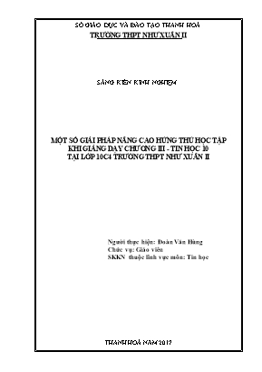 SKKN Một số giải pháp nâng cao hứng thú học tập khi giảng dạy chương III - Tin học 10 tại lớp 10C4 trường thpt Như Xuân Ii