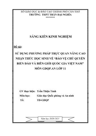 SKKN Sử dụng phương pháp trực quan nâng cao nhận thức học sinh về "Bảo vệ chủ quyền biển đảo và biên giới quốc gia Việt Nam" môn GDQP.AN Lớp 11