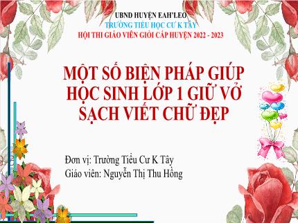 Biện pháp Giúp học sinh Lớp 1 giữ vở sạch viết chữ đẹp