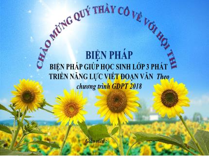 Biện pháp Giúp học sinh Lớp 3 phát triển năng lực viết đoạn văn theo chương trình giáo dục phổ thông