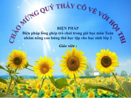 Biện pháp Lồng ghép trò chơi trong giờ học môn Toán nhằm nâng cao hứng thú học tập cho học sinh Lớp 2