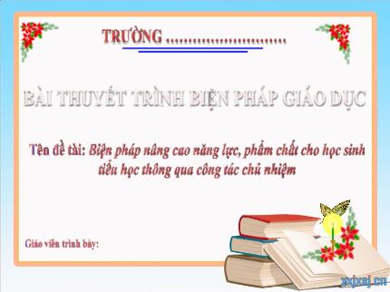 Biện pháp Rèn kĩ năng quan sát trong viết văn miêu tả theo định hướng phát triển phẩm chất, năng lực cho học sinh Lớp 4