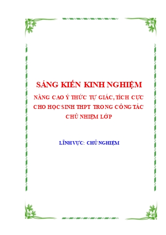 Sáng kiến kinh nghiệm Nâng cao ý thức tự giác, tích cực cho học sinh THPT trong công tác chủ nhiệm lớp