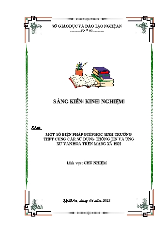 SKKN Một số biện pháp giúp học sinh trường THPT cung cấp, sử dụng thông tin và ứng xử văn hoá trên mạng xã hội