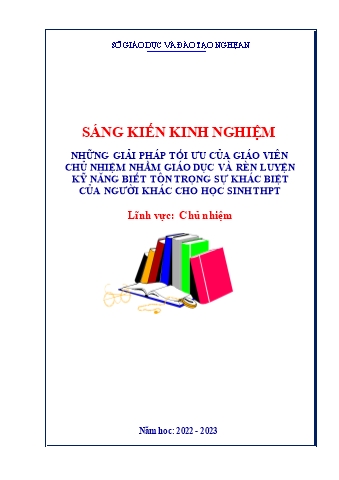 SKKN Những giải pháp tối ưu của giáo viên chủ nhiệm nhằm giáo dục và rèn luyện kỹ năng biết tôn trọng sự khác biệt của người khác cho học sinh THPT