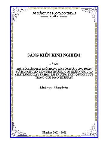 SKKN Một số biện pháp phối hợp giữa tổ chức công đoàn với ban chuyên môn nhà trường góp phần nâng cao chất lượng dạy và học tại trường THPT Quỳnh Lưu 2 trong giai đoạn hiện nay