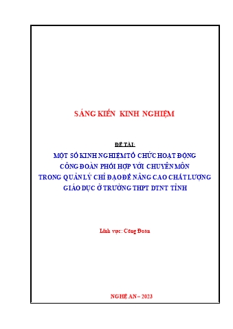 SKKN Một số kinh nghiệm tổ chức hoạt động công đoàn phối hợp với chuyên môn trong quản lý chỉ đạo để nâng cao chất lượng giáo dục ở trường THPT DTNT tỉnh Nghệ An