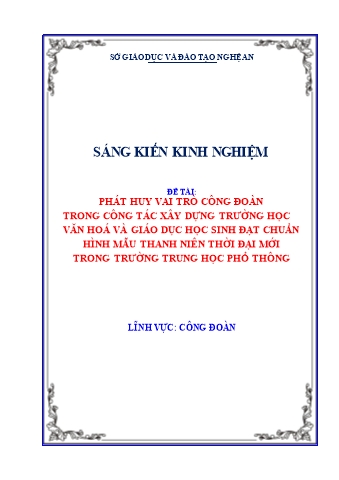 SKKN Phát huy vai trò công đoàn trong công tác xây dựng trường học văn hóa và giáo dục học sinh đạt chuẩn hình mẫu thanh niên thời đại mới trong trường Trung học phổ thông