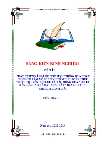 SKKN Phát triển năng lực học sinh thông qua hoạt động tự làm mô hình khi tìm hiểu kiến thức Thạch quyển. Nội lực và tác động của nội lực đến địa hình bề mặt Trái Đất - Địa lí 10 THPT Bộ sách Cánh Diều