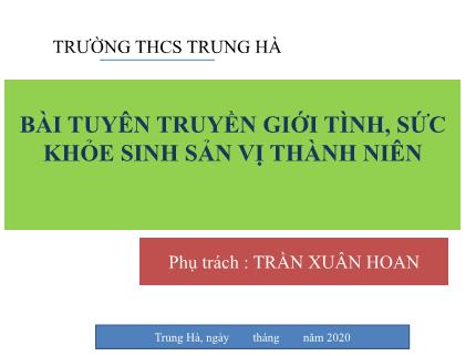 Bài tuyên truyền giới tình, sức khỏe sinh sản vị thành niên