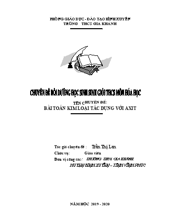 Chuyên đề Bài toán kim loại tác dụng với axit Chuyên đề Bài toán kim loại tác dụng với axit