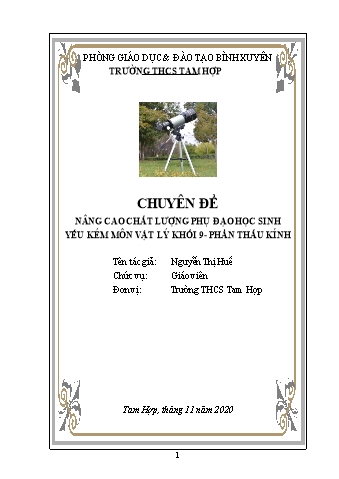 Chuyên đề Nâng cao chất lượng phụ đạo học sinh yếu kém môn Vật lý Khối 9 - Phần thấu kính Chuyên đề Nâng cao chất lượng phụ đạo học sinh yếu kém môn Vật lý Khối 9 - Phần thấu kính