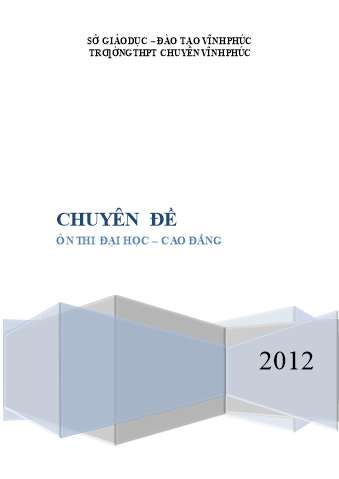 Chuyên đề Ôn thi Đại học, Cao đẳng
