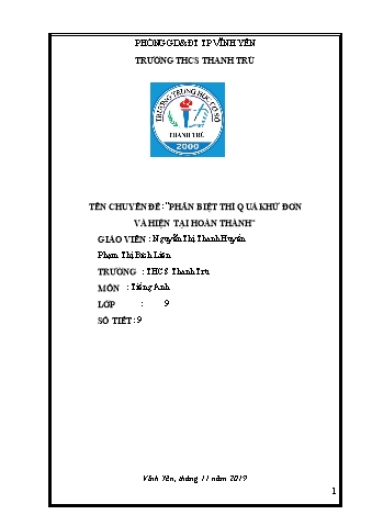 Chuyên đề Phân biệt thì quá khứ đơn và hiện tại hoàn thành Chuyên đề Phân biệt thì quá khứ đơn và hiện tại hoàn thành