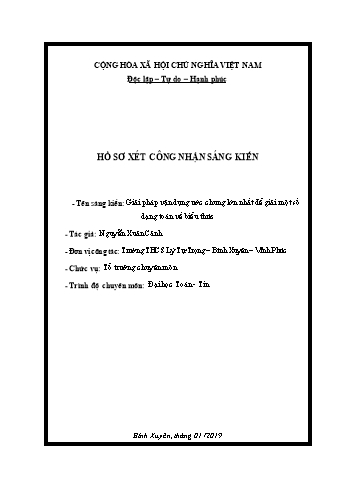 Đơn công nhận SKKN Giải pháp vận dụng ước chung lớn nhất để giải một số dạng toán về biểu thức Đơn công nhận SKKN Giải pháp vận dụng ước chung lớn nhất để giải một số dạng toán về biểu thức