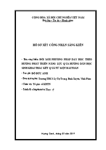 Sáng kiến kinh nghiệm Đổi mới phương pháp dạy học theo hướng phát triển năng lực qua hướng dẫn học sinh khai thác kết quả từ một bài toán Sáng kiến kinh nghiệm Đổi mới phương pháp dạy học theo hướng phát triển năng lực qua hướng dẫn học sinh khai thác kết quả từ một bài toán