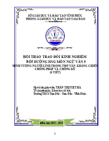 SKKN Bồi dưỡng hsg môn Ngữ văn 9 hình tượng người lính trong thơ văn kháng chiến chống Pháp và chống Mỹ