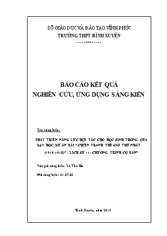 SKKN Phát triển năng lực hợp tác cho học sinh thông qua dạy học dự án bài “Chiến tranh thế giới thứ nhất (1914 - 1918)” - Lịch sử 11 - Chương trình cơ bản